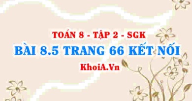 Bài 8.5 trang 66 Toán 8 Kết nối tri thức Tập 2